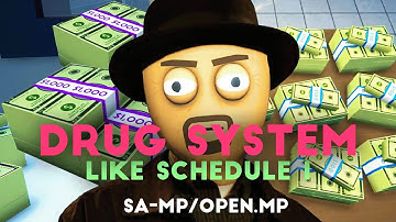 Drug System like Schedule I (SAMP/open.mp)