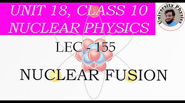 Nuclear Fusion class 10 physics | Nuclear fusion animation