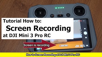 How to Screen Recording DJI Mini 3 Pro RC -  DJI Mini 3 Pro Tutorial