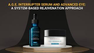 A.g.e. Interrupter Serum And Advanced Eye A System-Based Rejuvenation Approach