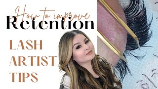 Retention 101 | Lash Artist Tips