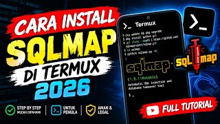 INSTALL SQLMAPDI TERMUX 2026 🔥FULL TUTORIAL