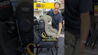 How long does baby sit backwards? When do babies sit forward?
