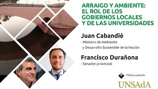 Arraigo y Ambiente: El rol de los Gobiernos locales y de las Universidades