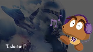 Ace Combat 7: Skies Unknown OST - Enchanter II (HQ Version)