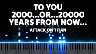 [Animenz] Attack on Titan - Final ED Theme「To You 2000…or…20000 Years From Now…」[Piano Tutorial]