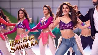 Tere Har Sawal Ka Item Song Hot Item Song 2026 New Bollywood Dance Hit Pop Pulse