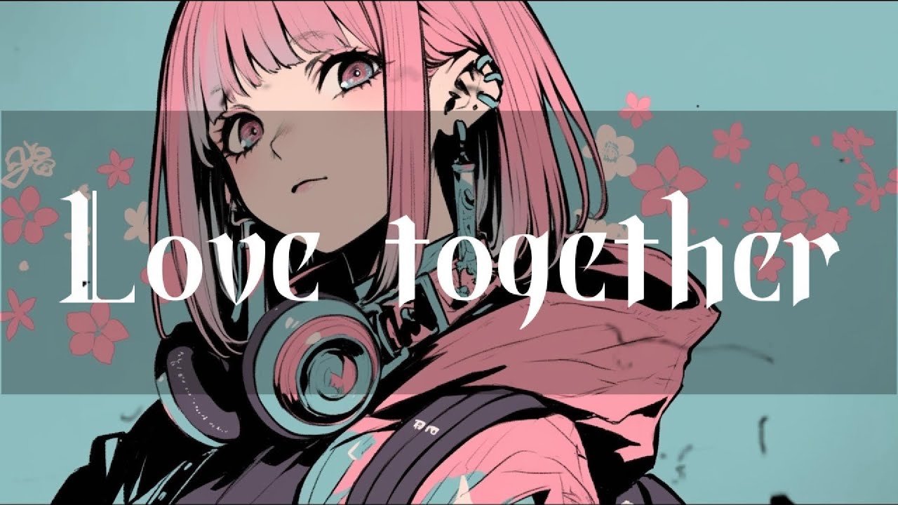[Alt-RnB] Love together / -4℃ (Official Audio) - YouTube