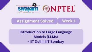 Introduction to Large Language Models (LLMs) Week 1 | NPTEL ANSWERS 2026 #nptel2026 #myswayam