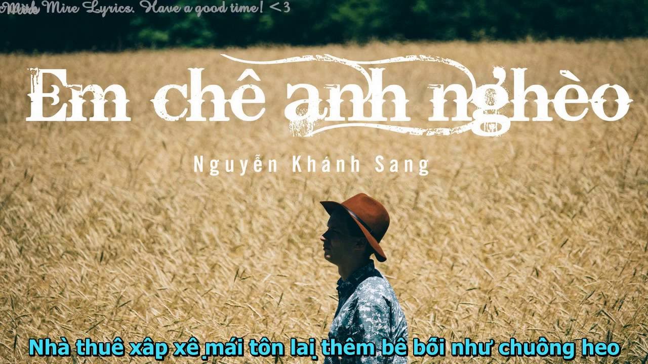 Em Chê Anh Nghèo - Nguyễn Khánh Sang ( Audio Lyrics ) - Youtube