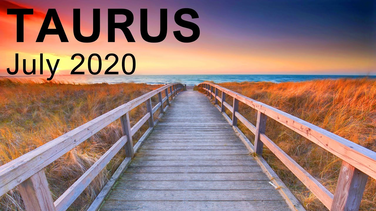TAURUS JULY 2020 TAROT READING  "DESTINY IS AT PLAY TAURUS!" Intuitive Tarot Forecast