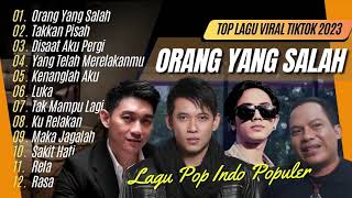 ORANG YANG SALAH - LUVIA BAND | YANG TLAH MERELAKANMU - SEVENTEEN || LAGU POP TERPOPULER 2024