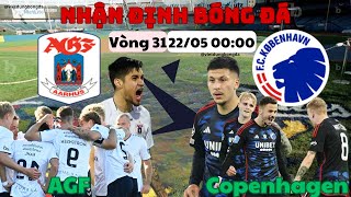 Nhận định Aarhus AGF vs Copenhagen 00h00 Ngày 22/5 Superliga Vòng 31 | Còn thở còn gỡ.