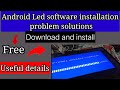 Android led tv software update problem solutionsassembled led show any error when updating software