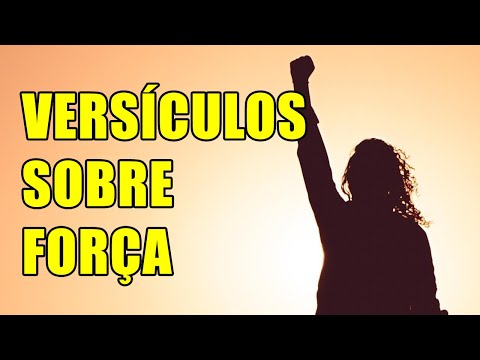 Vídeo: Que versículos bíblicos falam sobre força?