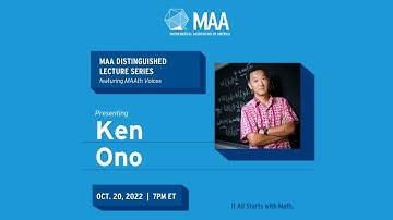 2022 MAA Distinguished Lecture Series featuring Ken Ono