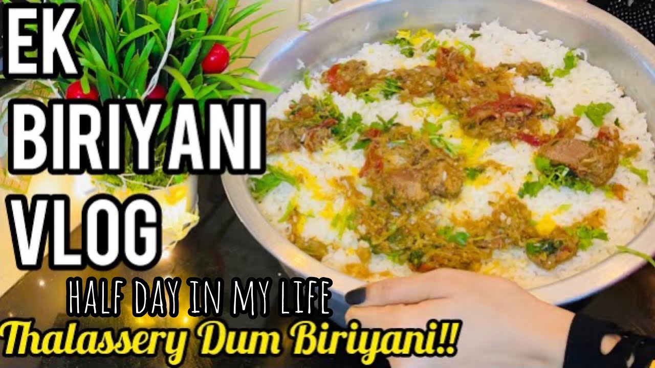 THALASSERY DUM BIRIYANI VLOG | HALF DAY IN MY LIFE | ഒരു ബിരിയാണി ഉണ്ടാക്കിയ ദിവസം | ISHAS DREAM