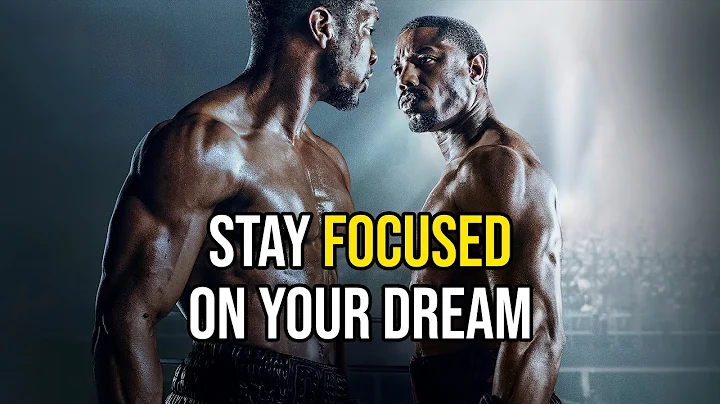 STAY FOCUSED ON YOUR DREAM - Motivational Speech