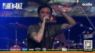 Planta & Raiz - Oh Chuva [Live do Planta Ao Vivo na Audio]