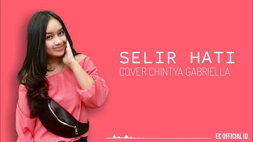 Selir Hati - TRIAD ( Cover Chintya Gabriella ) Lirik