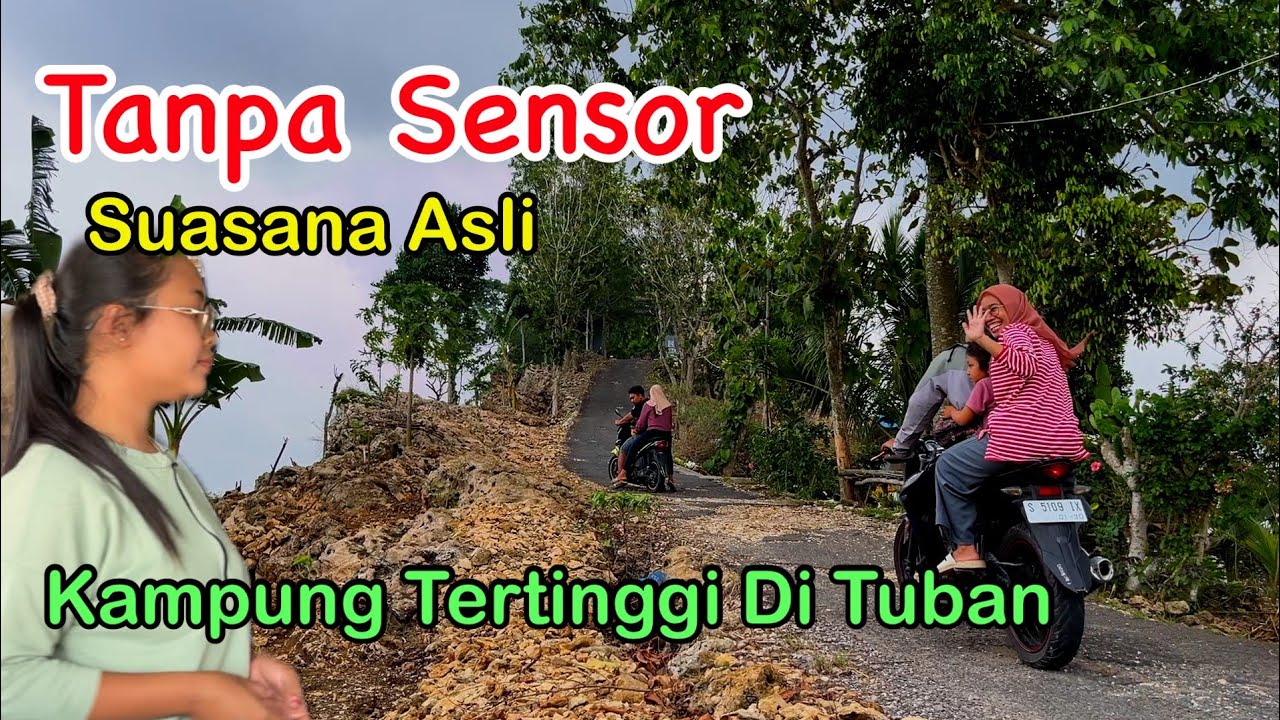 Yang Viral Inilah Kampung Tertinggi di Tuban Di Gunung Rengit Dengan Kehidupan Sesrhana