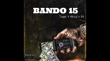 Tuggz x Hoodz x KB - Bando 15