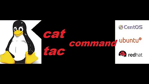 tac command reverse of cat, how to read a file from bottom to top in rhel redhat linux