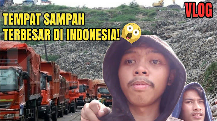 Vlog Di Tempat Pembuangan Sampah Terbesar Di Indonesia!😱