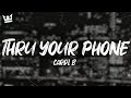 Cardi B THRU YOUR PHONE LYRICS mp3
