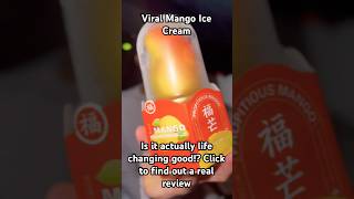 Finally Trying The Viral Mango Ice Cream Was It Worth The Hype?