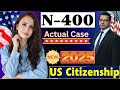 Real Interview of US Citizenship 2025 - N400 Naturalization Interview and Test - Ciudadania American