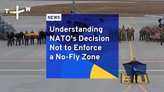 Understanding NATO's Decision Not to Enforce a No-Fly Zone