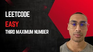 Leetcode Easy - Third Maximum Number