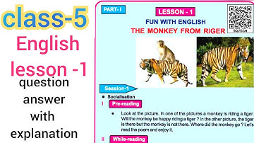 class-5 lesson-1 the monkey from riger Question answer with explanation#education life pk