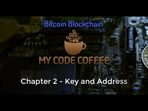 Chapter 2 - Key And Bitcoin Address