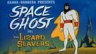 Space Ghost - The Lizard Slaves