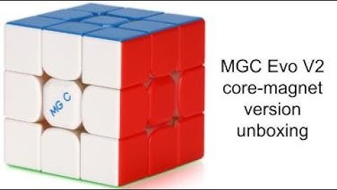 MGC Evo V2 with core magnets unboxing