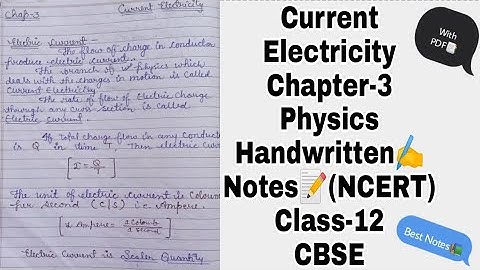 Physics Chapter-3 Current Electricity Class-12 Best Handwritten Notes(PDF) NCERT