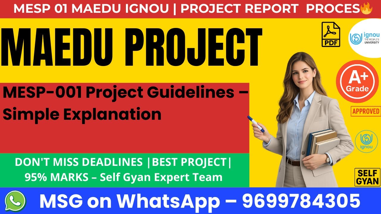 MESP 001 Project Guidelines – Simple Explanation MESP-001 Project Guidelines Explained Simply |