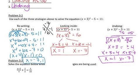Math 3: 3.1.1 Strategies for Solving Equations