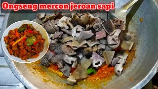 menu idul Adha ongseng jeroan pedas dan gurih