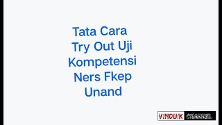 tata cara uji ujian kompetensi ners di situs fkep.ilearn.unand.ac.id #ujiankompetensiners