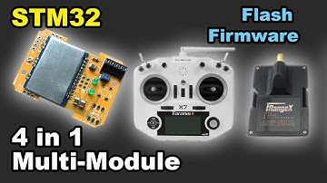 ✅ Updating STM32 4 in 1 iRangeX IRX4 multi protocol module firmware flash taranis frsky banggood