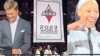 LAS VEGAS ACES UNVEIIL CHAMPIONSHIP BANNER & RINGS; CELEBRATE BACK-TO-BACK W/ TOM BRADY & MARK DAVIS