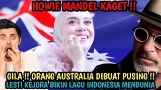 GILA !! ORANG AUSTRALIA DIBUAT PUSING !! LESTI KEJORA BIKIN LAGU INDONESIA MENDUNIA !! #lestikejora