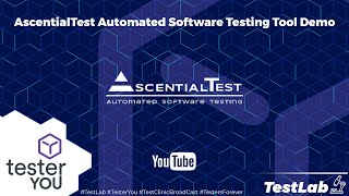 TestLab #2 - AscentialTest Automated Software Testing Tool Demo