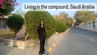 Compound in Saudi Arabia | Tempat tinggal saat di Arab Saudi