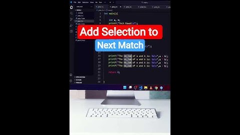 Add Selection to Next Match in VS Code ! #VSCode
