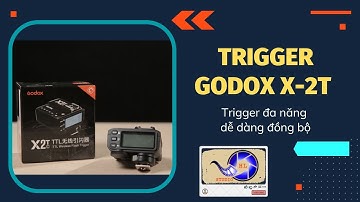 Godox X2T | Trigger phổ biến nhất dành cho đèn flash Godox