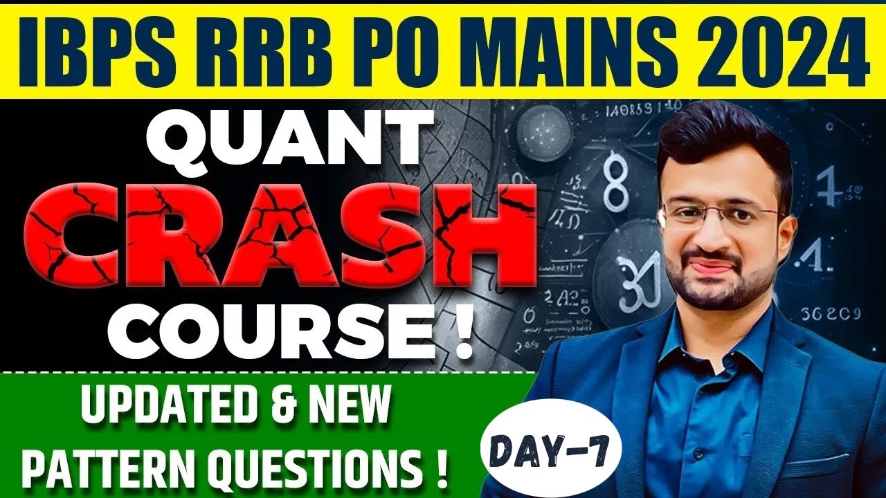 🔥 IBPS RRB PO MAINS | QUANT COURSE ON YOUTUBE | DAY-7 | Maths By Sumit ...